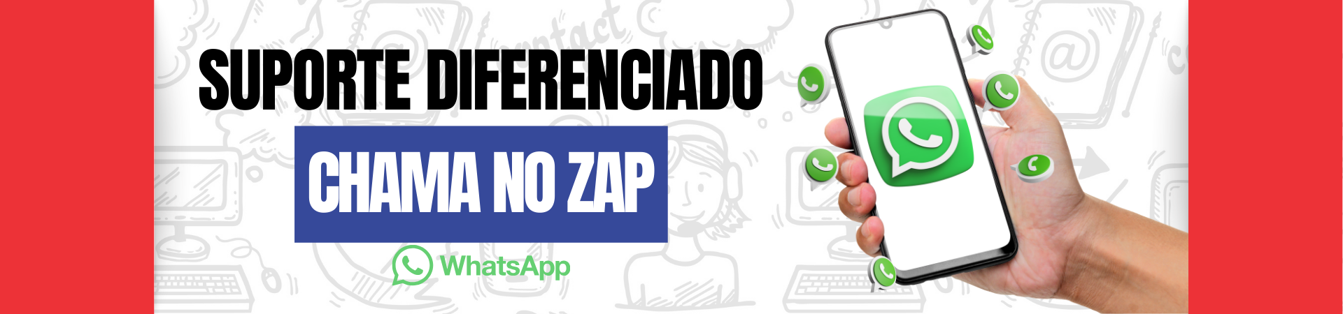 Suporte Diferenciado